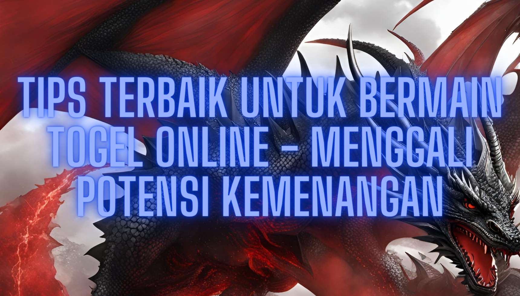 Tips Terbaik Bermain Togel Online